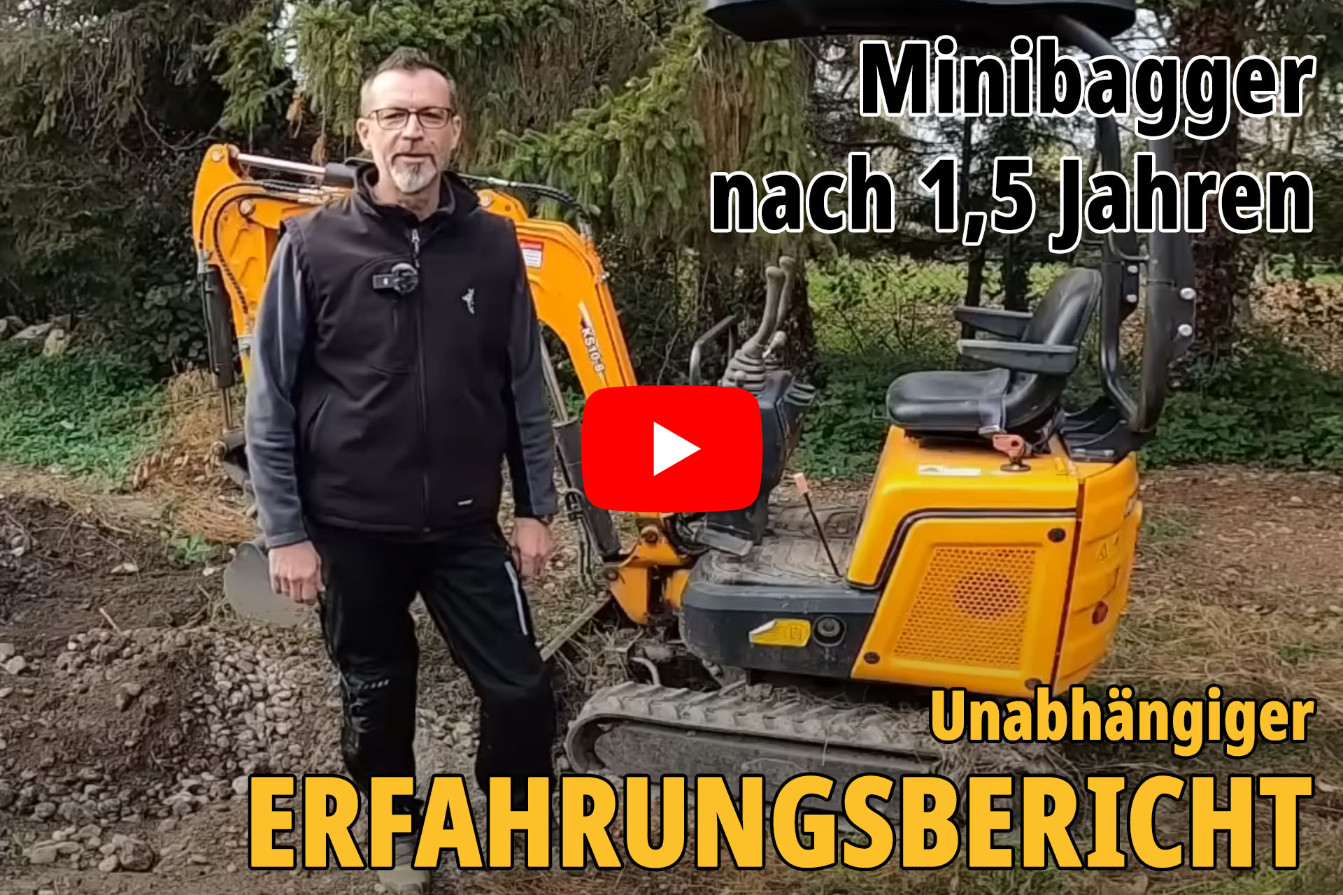 Erfahrungsbericht Minibagger nach 1,5 Jahren